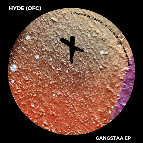 Hyde (OFC) - Gangstaa EP [TEC248]
